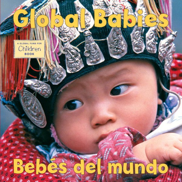 Global Babies/Bebes del mundo (Global Fund for Children) cover