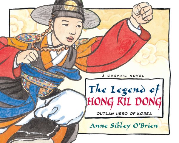 The Legend of Hong Kil Dong: The Robin Hood of Korea cover