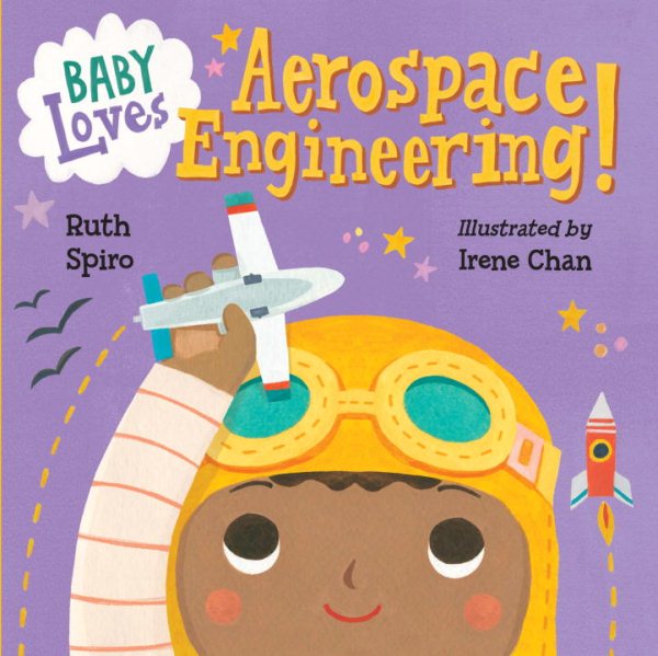 Baby Loves Aerospace Engineering! (Baby Loves Science) cover
