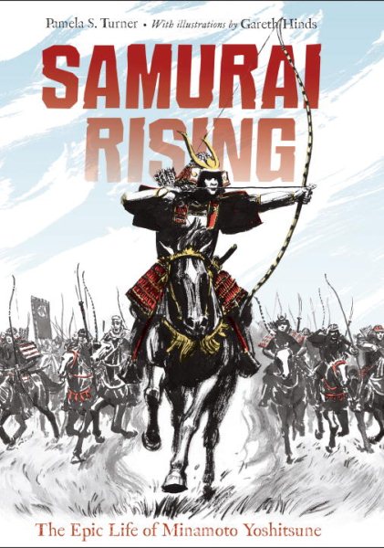 Samurai Rising: The Epic Life of Minamoto Yoshitsune cover