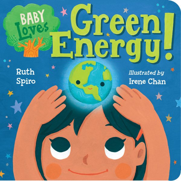 Baby Loves Green Energy! (Baby Loves Science) cover