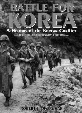 Battle for Korea: A History of the Korean Conflict cover