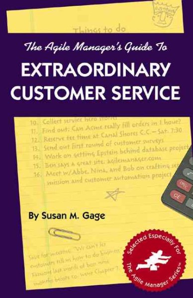 The Agile Manager's Guide to Extraordinary Customer Service (The Agile Manager Series) cover