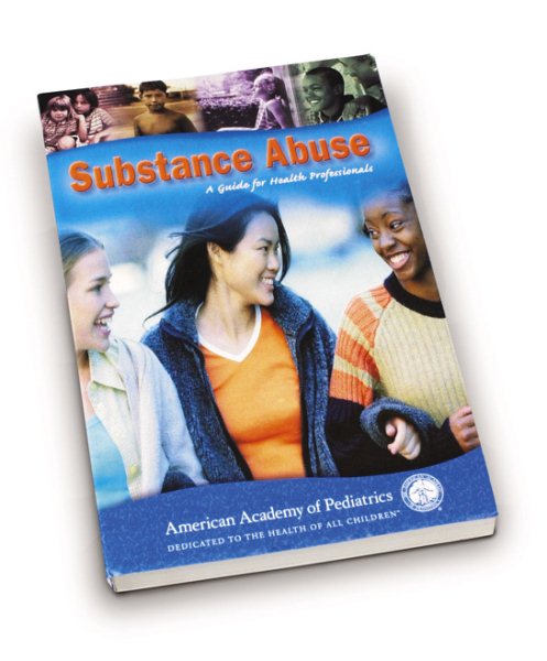 Substance Abuse: A Guide for Health Professionals cover