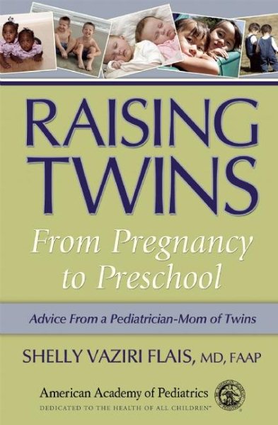 Raising Twins: From Pregnancy to Preschool cover