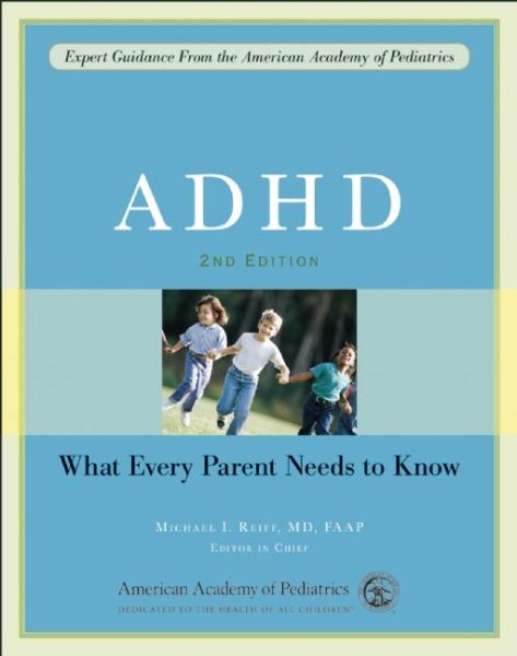 ADHD: What Every Parent Needs to Know cover