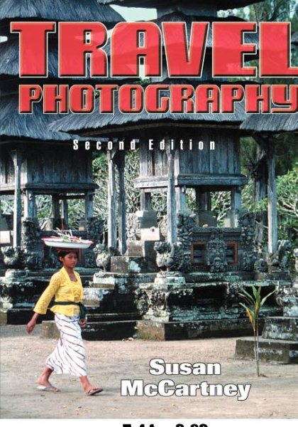 Travel Photography (Second Edition)