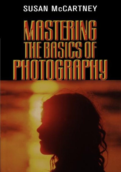 Mastering the Basics of Photography cover