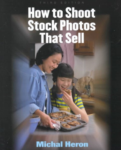 How to Shoot Stock Photos That Sell cover