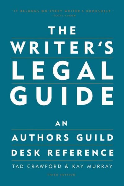 The Writer's Legal Guide: An Authors Guild Desk Reference cover