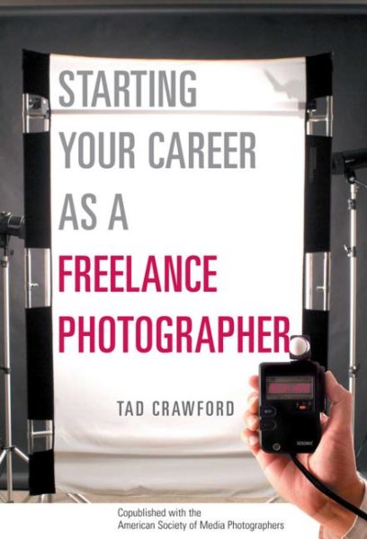 Starting Your Career as a Freelance Photographer cover