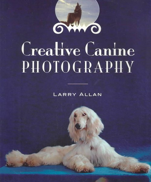 Creative Canine Photography cover