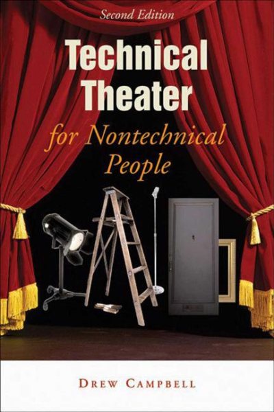 Technical Theater for Nontechnical People, 2nd Edition cover
