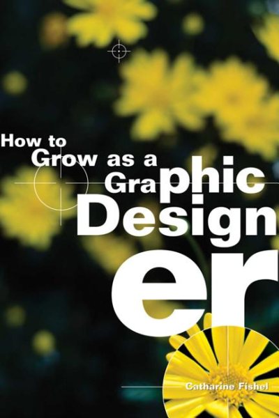 How to Grow as a Graphic Designer cover