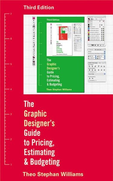 The Graphic Designer's Guide to Pricing, Estimating, and Budgeting cover