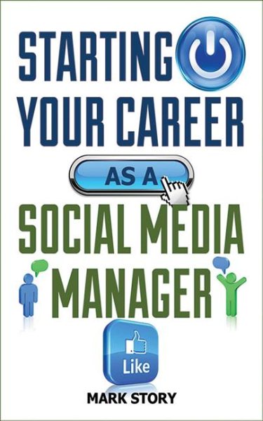 Starting Your Career as a Social Media Manager cover