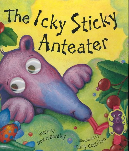 The Icky Sticky Anteater cover