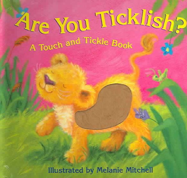 Are You Ticklish? (A Touch and Tickle Book) cover