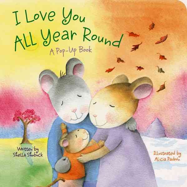 I Love You All Year Round: A Pop-Up Book cover