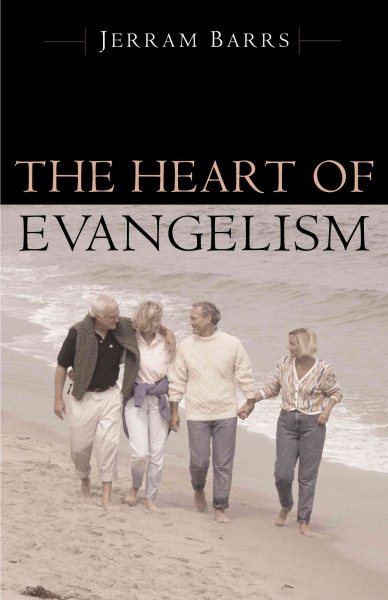 The Heart of Evangelism cover