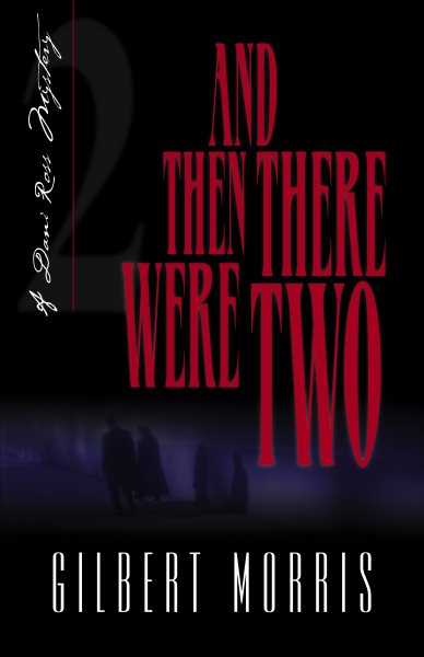 And Then There Were Two (Originally The Final Curtain) (Dani Ross Mystery Series #2) cover