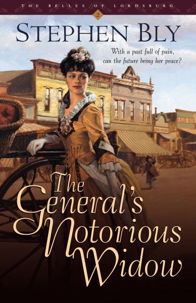 The General's Notorious Widow (Belles of Lordsburg #2) cover