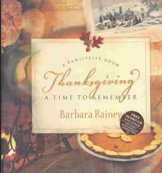 Thanksgiving: A Time to Remember