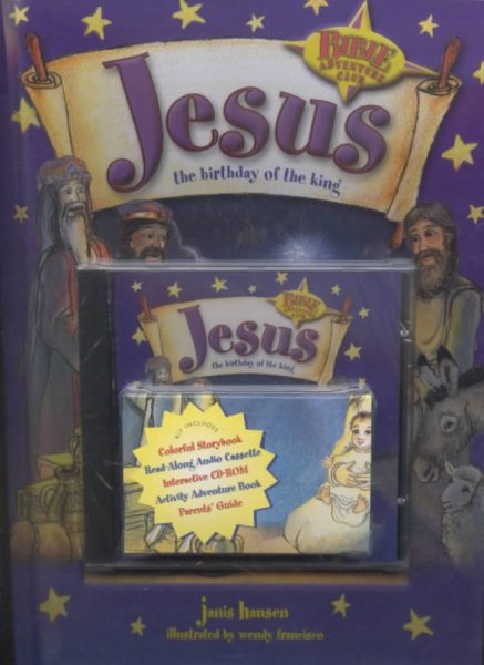 Jesus: The Birthday of the King (Hansen, Janis, Bible Adventure Club.) cover