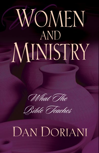 Women and Ministry: What the Bible Teaches cover