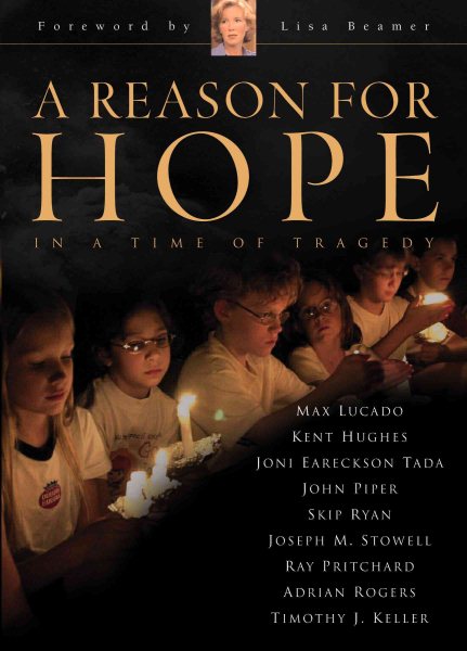 A Reason for Hope in a Time of Tragedy cover