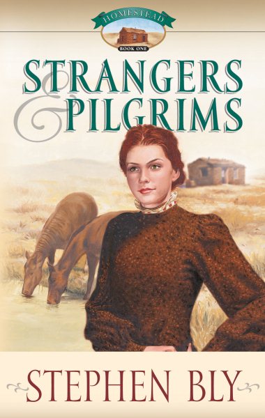 Strangers and Pilgrims (Homestead Series #1) cover