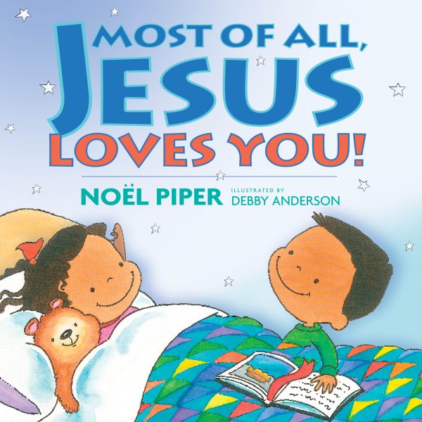 Most of All, Jesus Loves You! cover