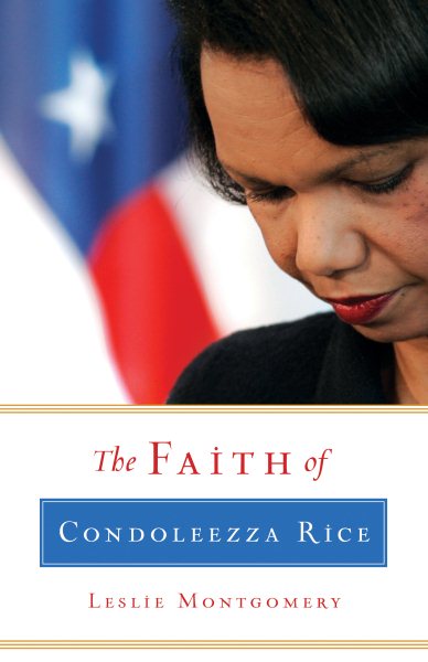 The Faith of Condoleezza Rice cover