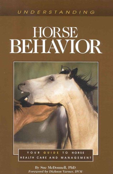 Understanding Horse Behavior (Horse Health Care Library) cover
