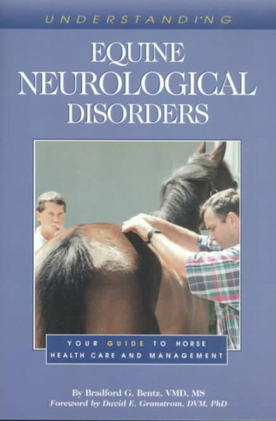 Understanding Equine Neurological Disorders: Your Guide to Horse Health Care and Management (Horse Health Care Library) cover