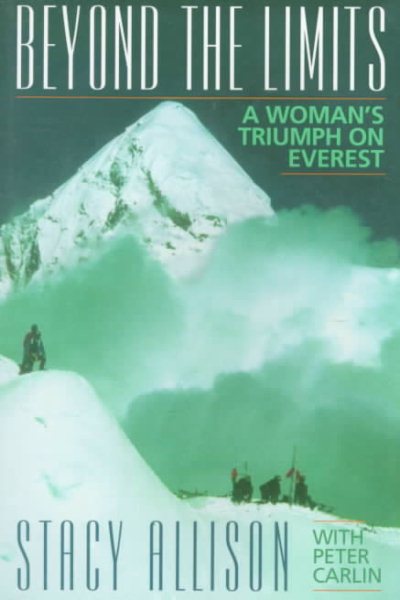 Beyond the Limits: A Woman's Triumph on Everest cover