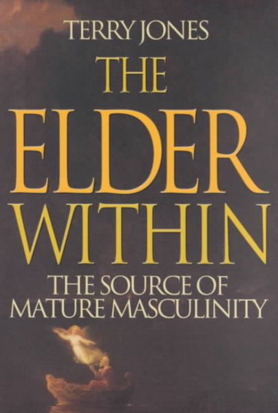 The Elder Within: The Source of Mature Masculinity cover