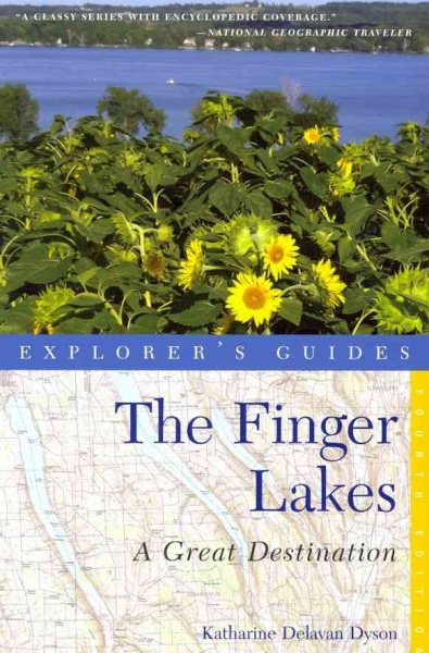 Explorer's Guide Finger Lakes: A Great Destination (Explorer's Great Destinations) cover