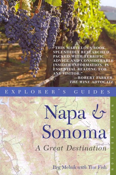Explorer's Guide Napa & Sonoma: A Great Destination (Explorer's Great Destinations) cover