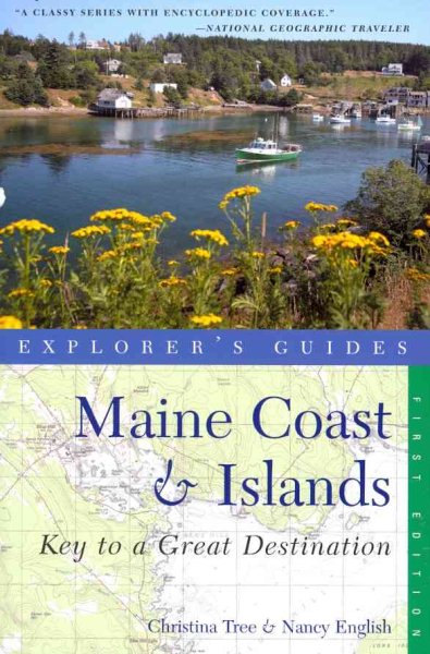 Explorer's Guide Maine Coast & Islands: A Great Destination (Explorer's Great Destinations) cover