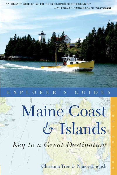 Explorer's Guide Maine Coast & Islands: Key to a Great Destination (Explorer's Great Destinations) cover