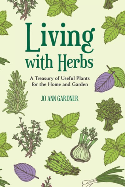 Living with Herbs: A Treasury of Useful Plants for the Home and Garden (Second Edition) cover