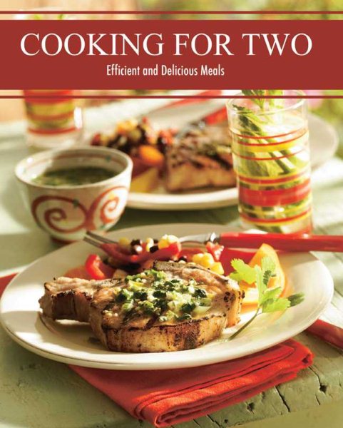 Cooking for Two: Efficient and Delicious Meals cover