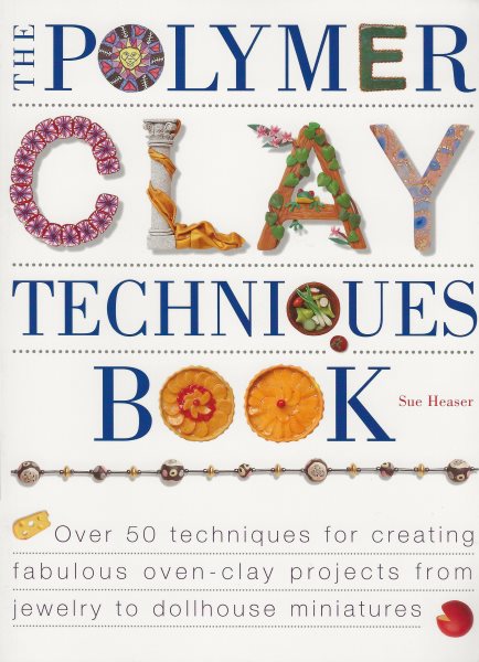 The Polymer Clay Techniques Book cover