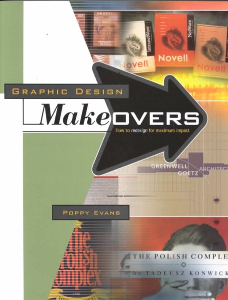 Graphic Design Makeovers: How To Redesign For Maximum Impact cover