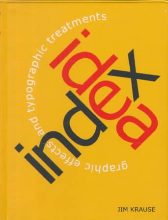 Idea Index: Graphic Effects and Typographic Treatments cover