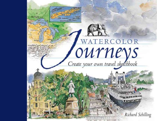 Watercolor Journeys: Create Your Own Travel Sketchbook cover