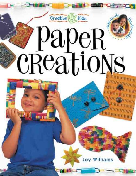 Paper Creations (Creative Kids) cover