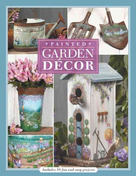 Painted Garden Decor cover
