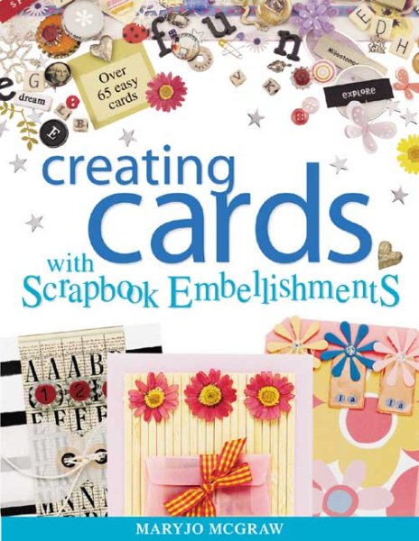 Creating Cards with Scrapbook Embellishments cover